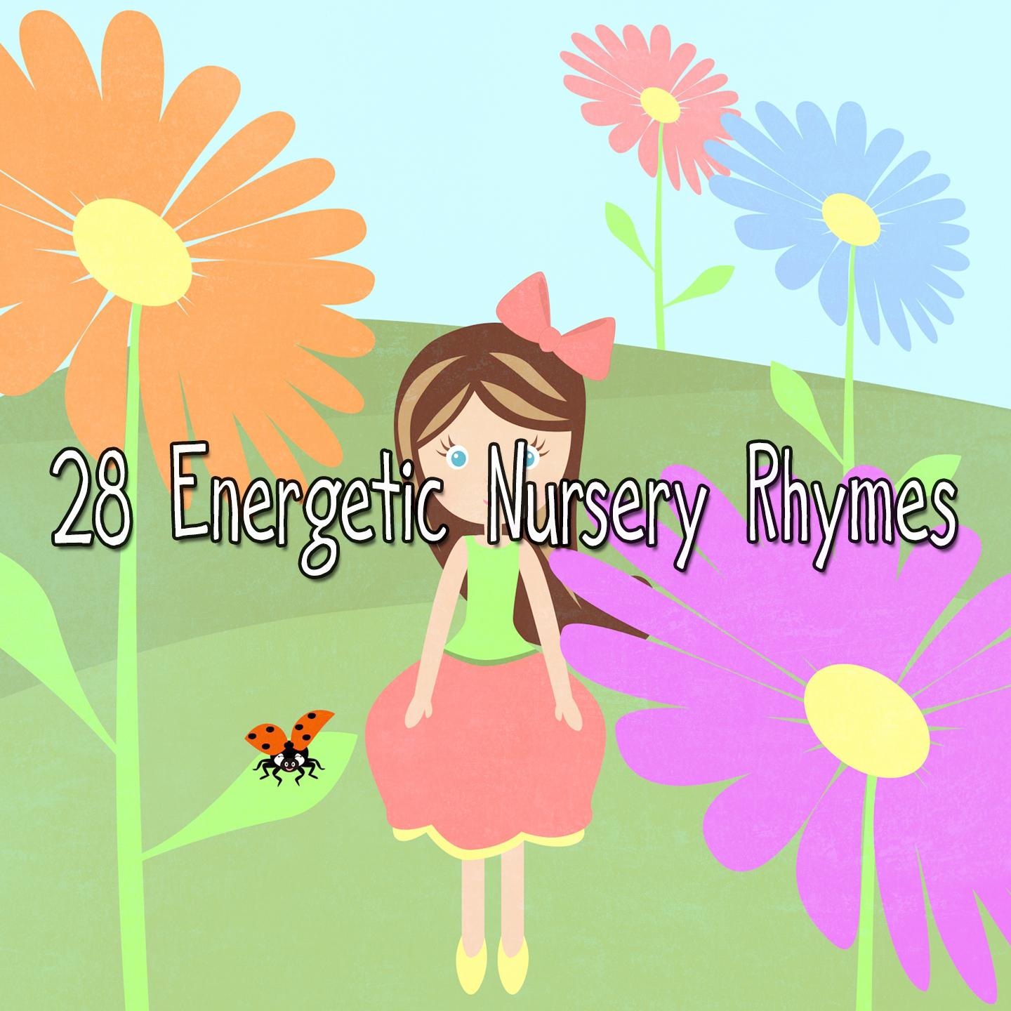 28 Energetic Nursery Rhymes