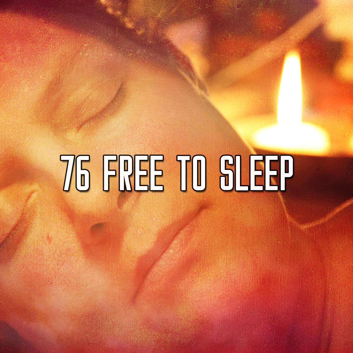 76 Free To Sleep