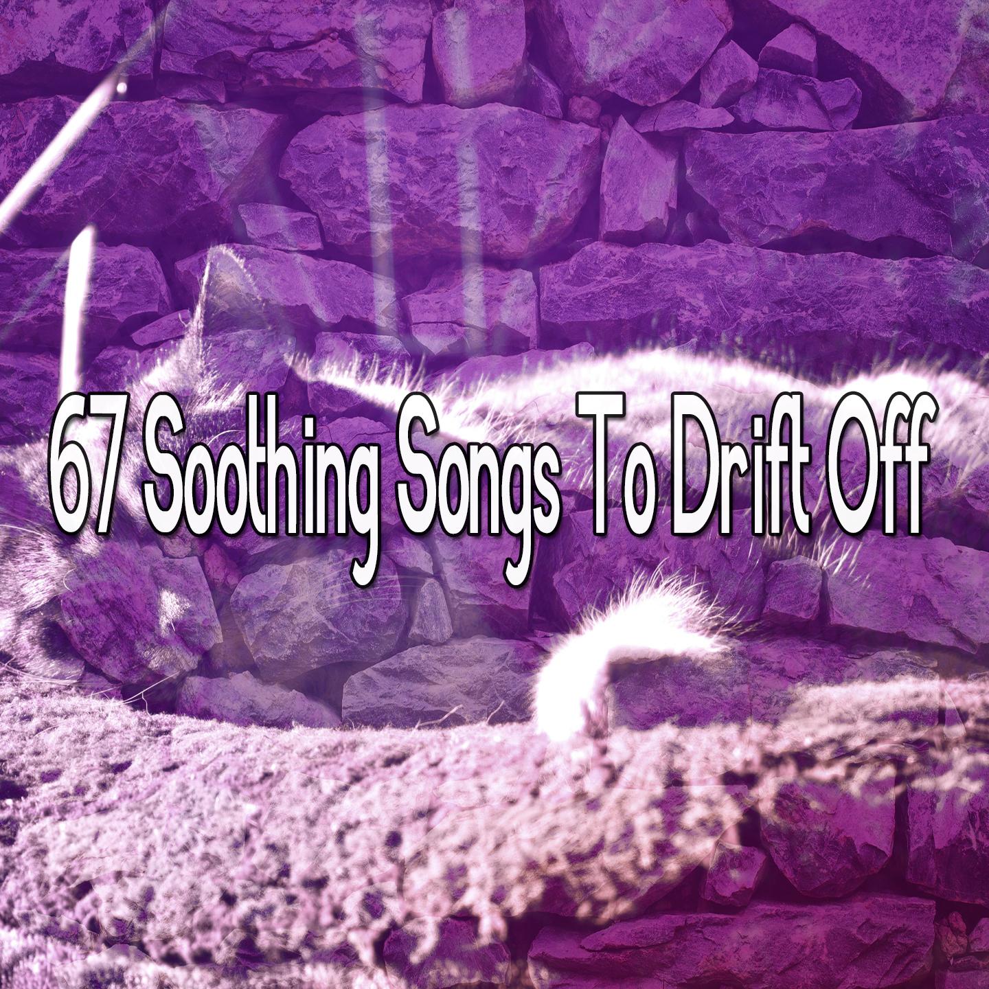 67 Soothing Songs To Drift Off