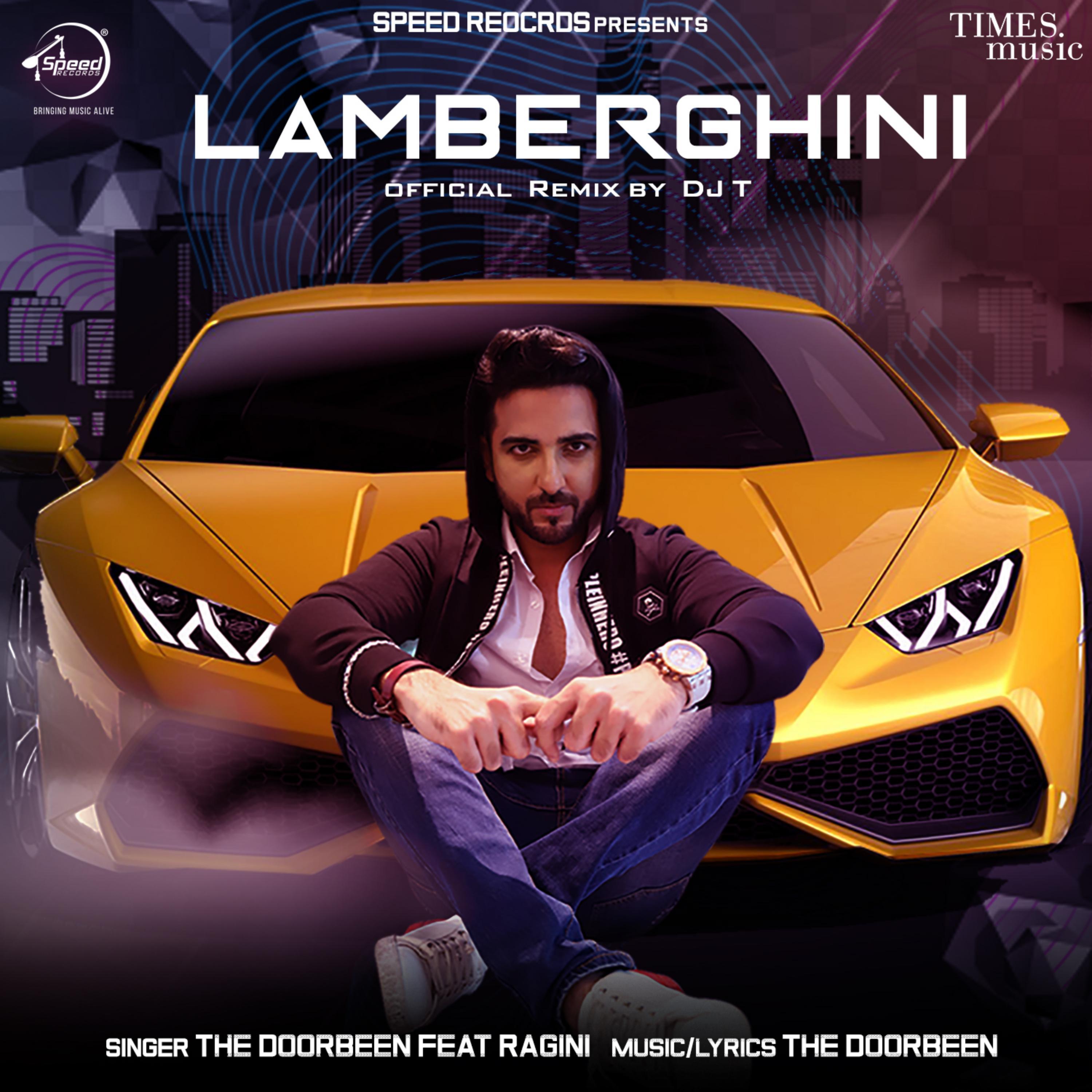 Lamberghini (DJ T Remix)