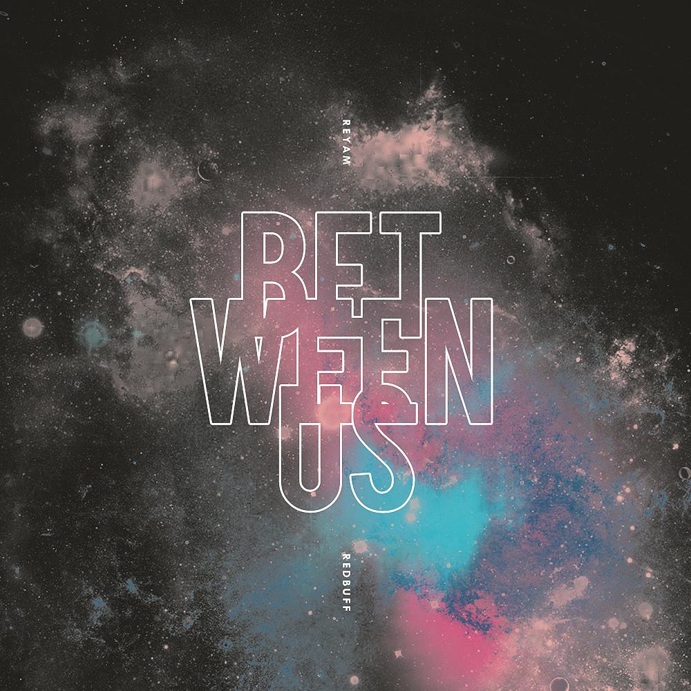 ti wen Between Us