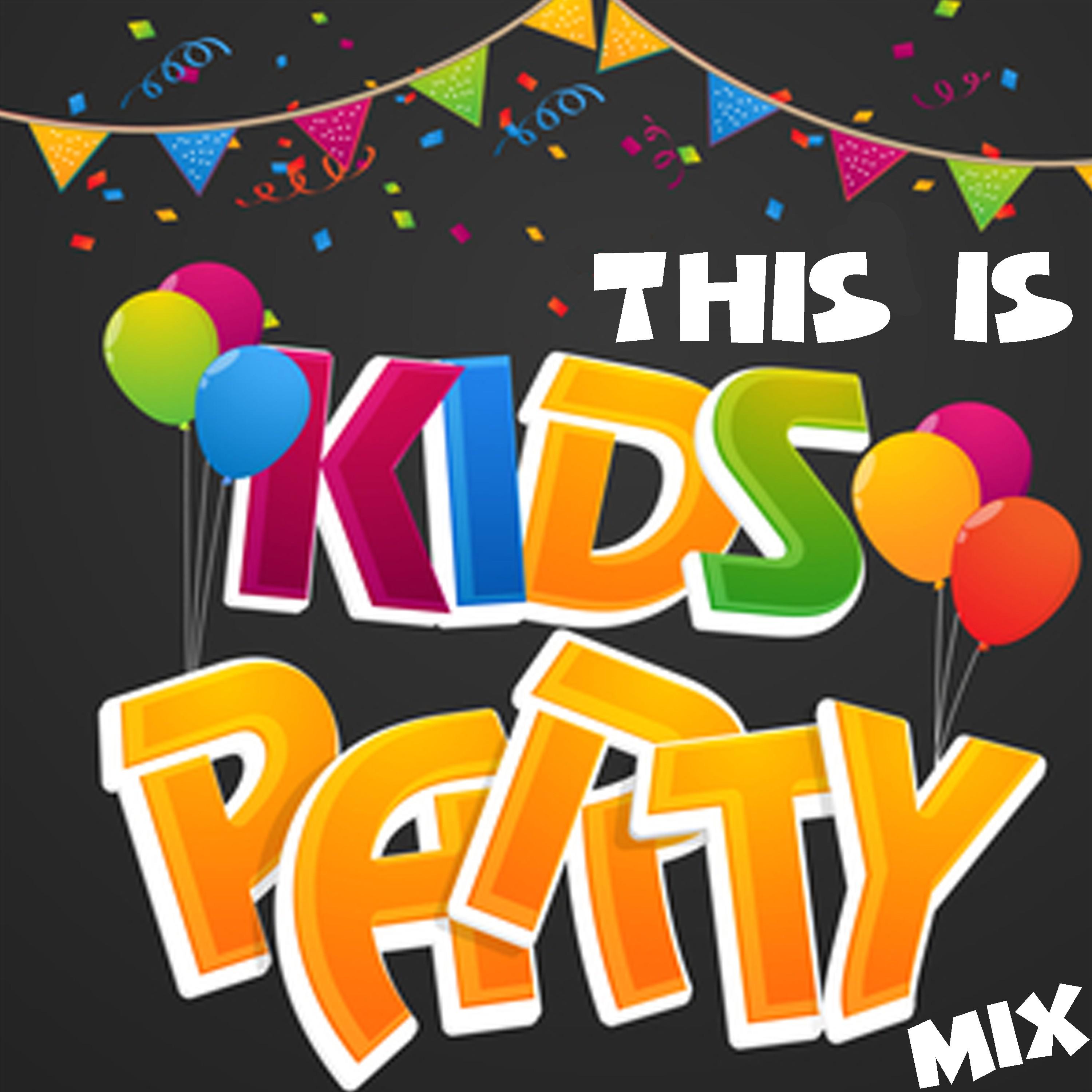 This Is: Kids Party Mix