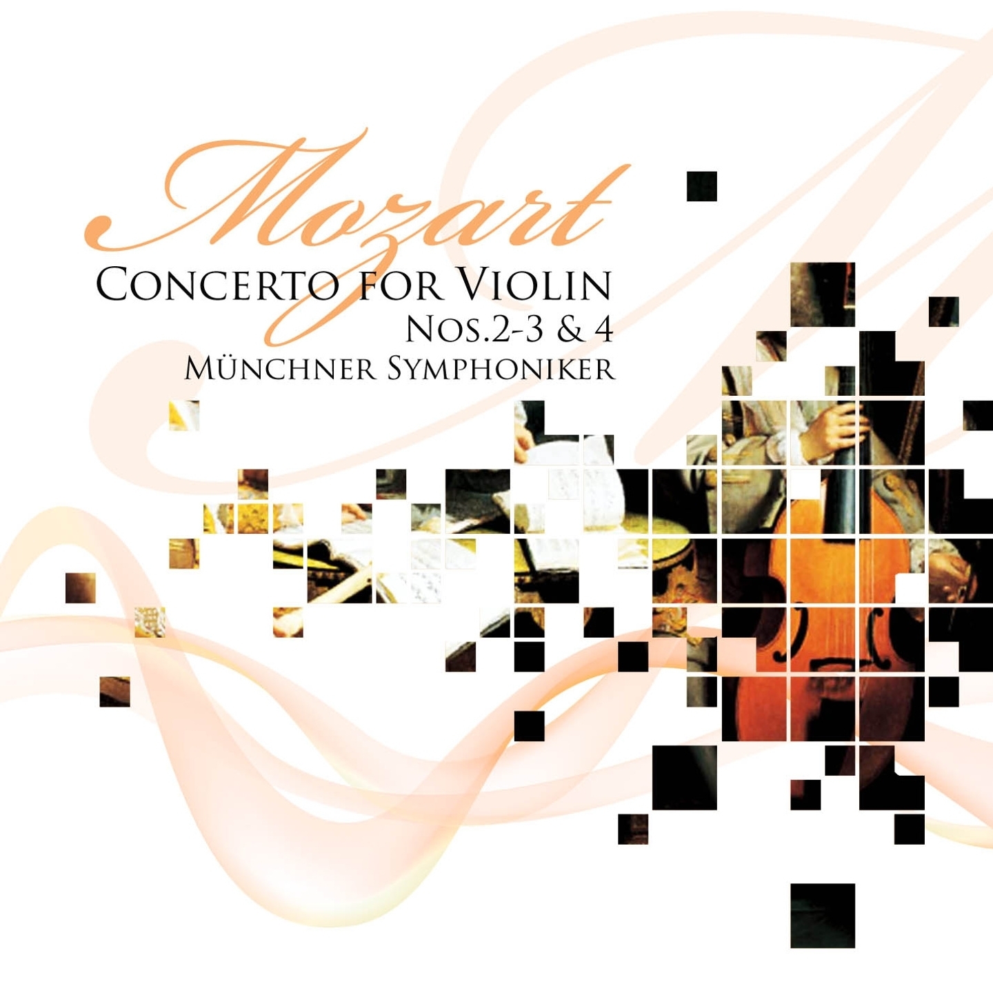 Mozart: Concertos for Violin No. 2 to 3 & 4
