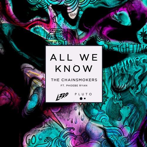 All We Know (LZRD x Pluto Remix)