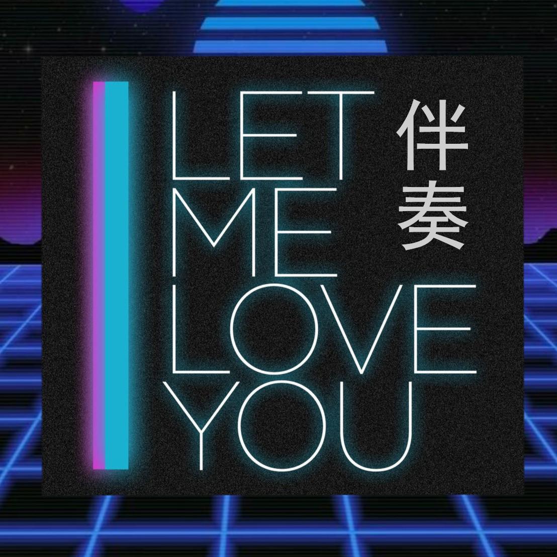 DJ Snake  Let Me Love You Forwe lan si remix