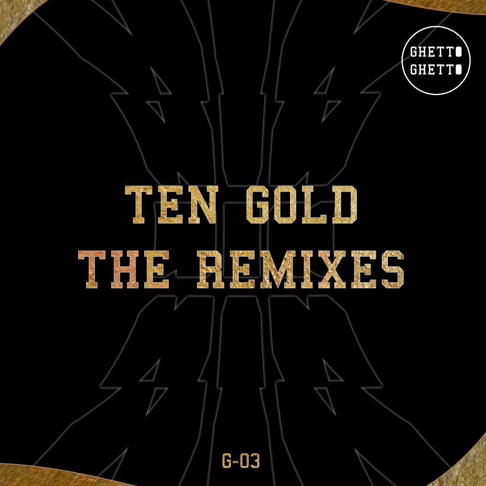 Ten Gold (Kjuus Remix)