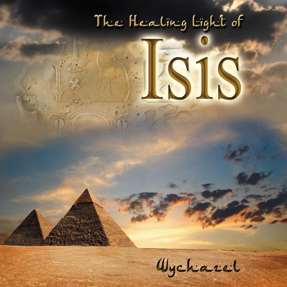 The Healing Light Of Isis