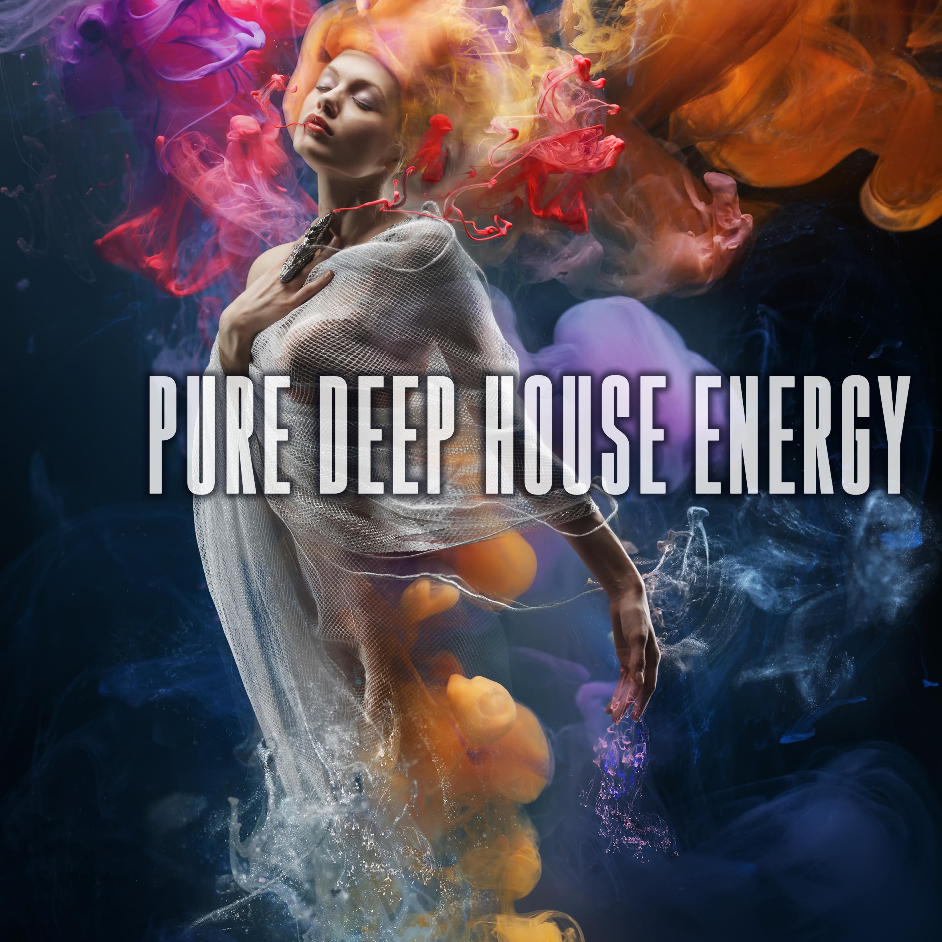 Pure Deep House Energy