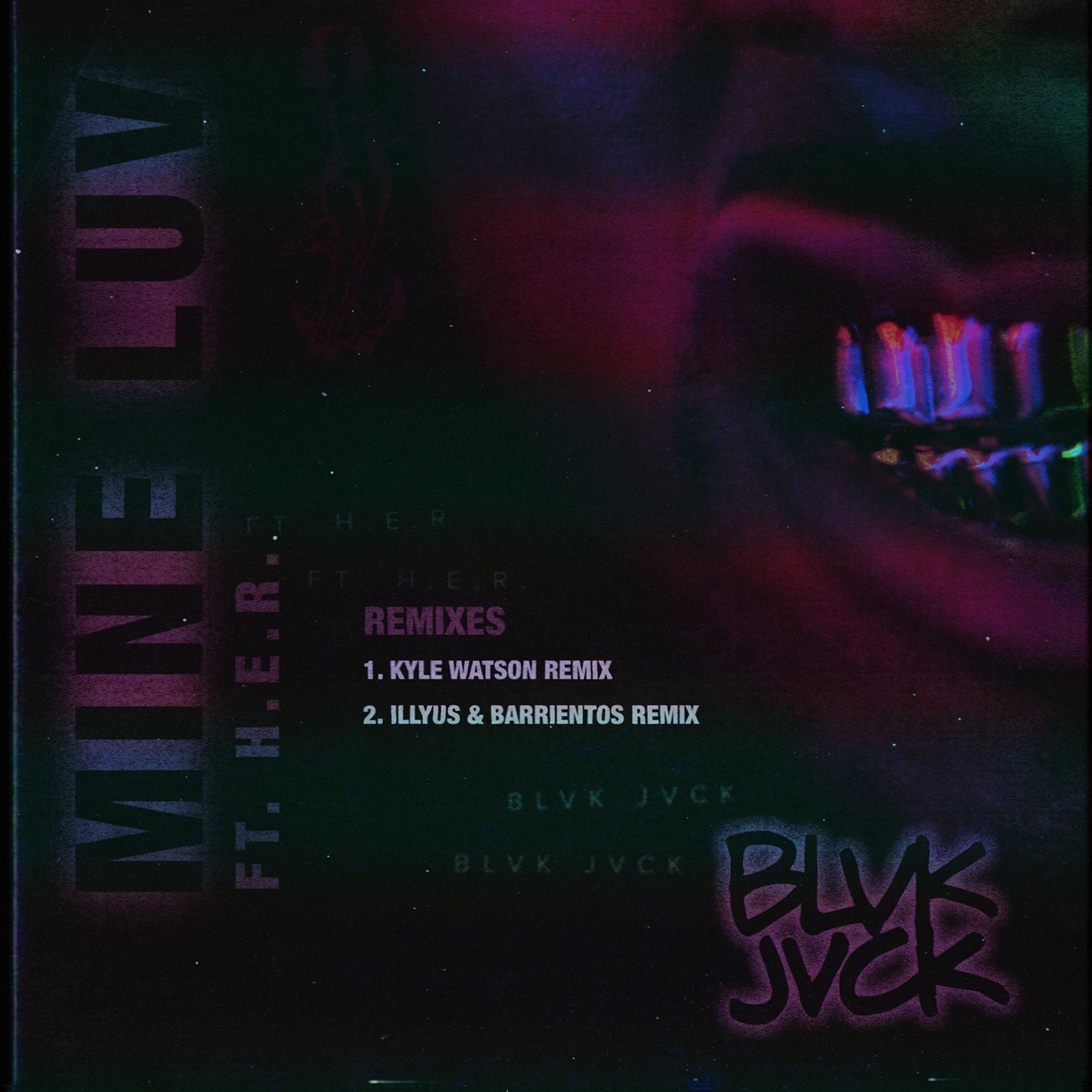 Mine Luv (Remixes)