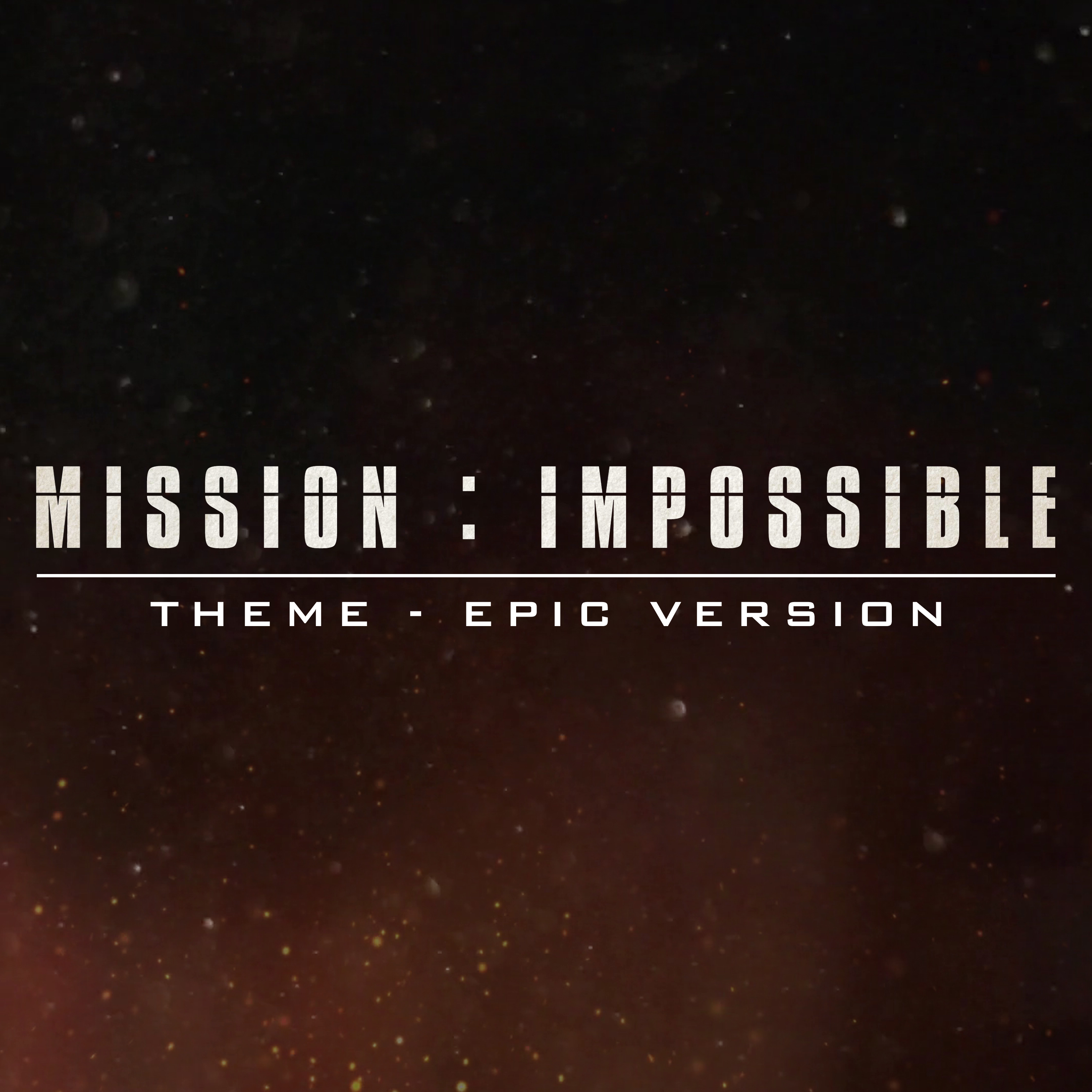 Mission Impossible Theme (Epic Trailer Version)