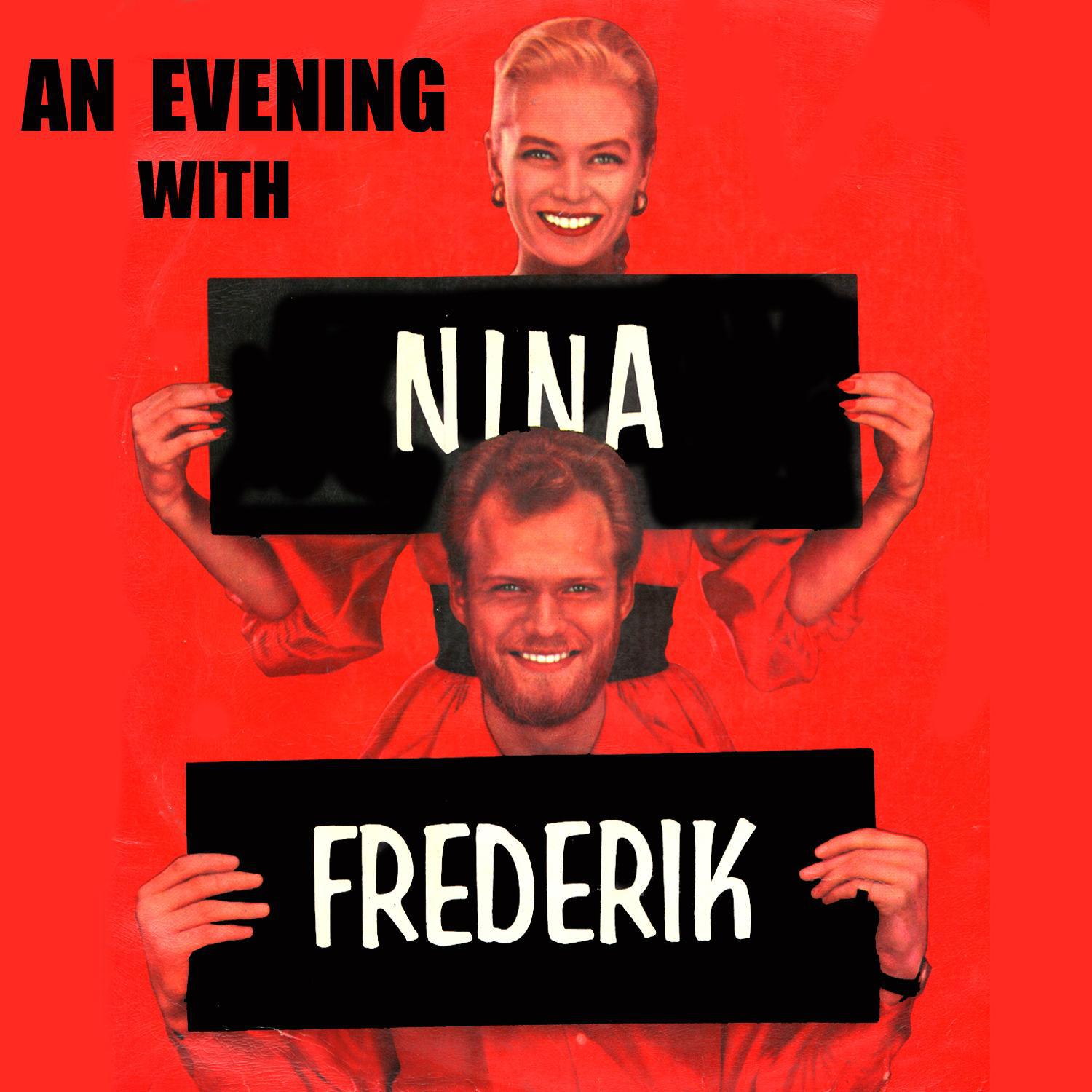 An Evening with Nina and Frederik