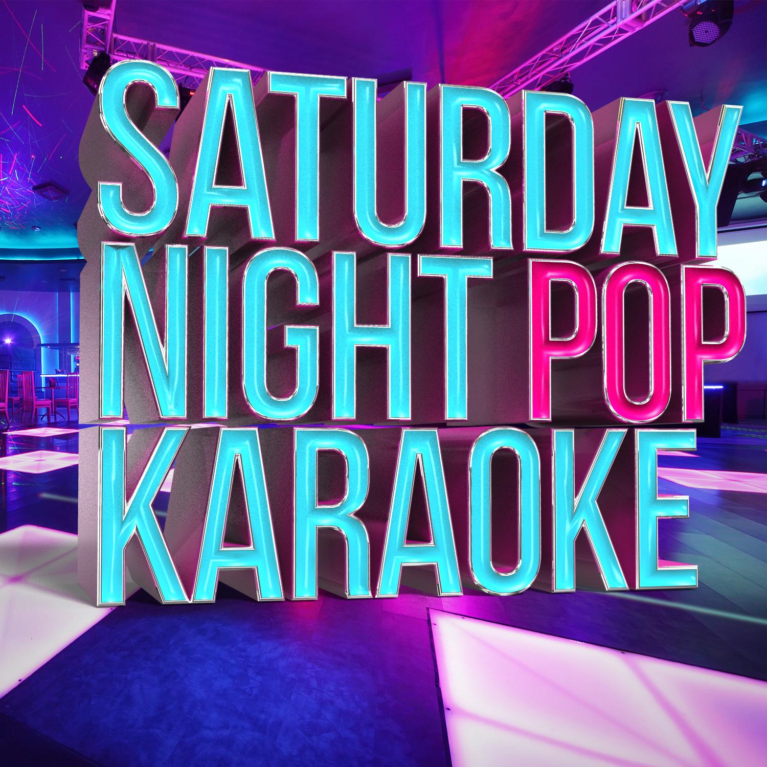 Saturday Night Pop Karaoke