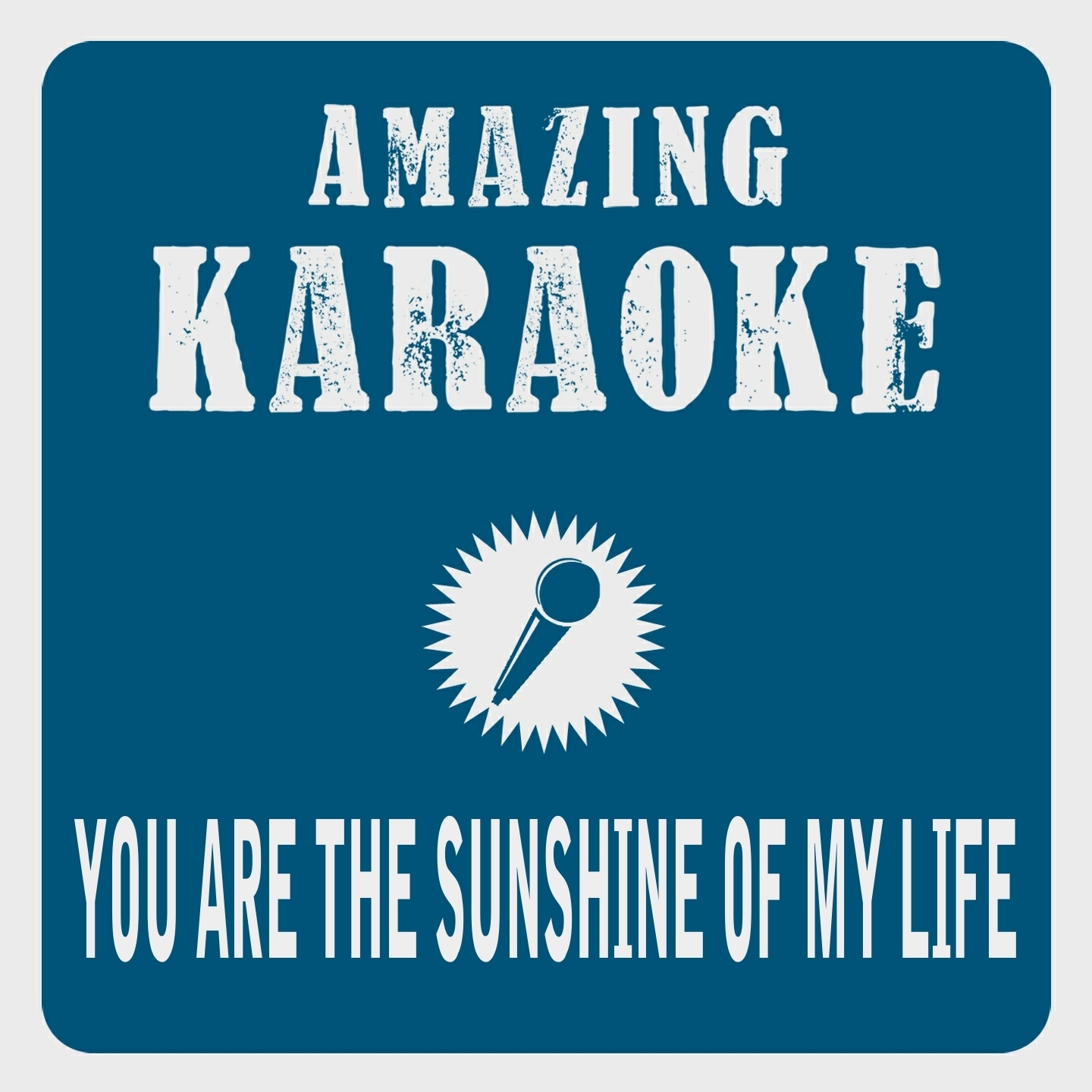 You Are the Sunshine of My Life (Karaoke Version) (Originally Performed By Stevie Wonder)