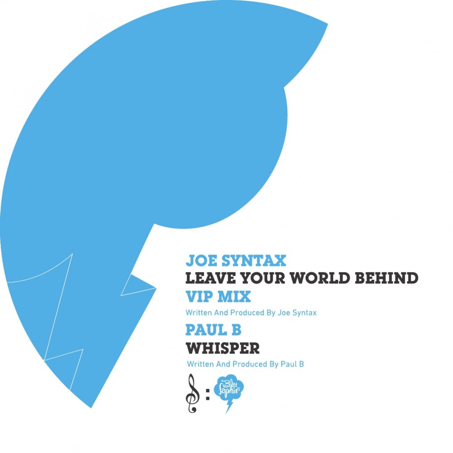 Leave Your World Behind (VIP Mix)