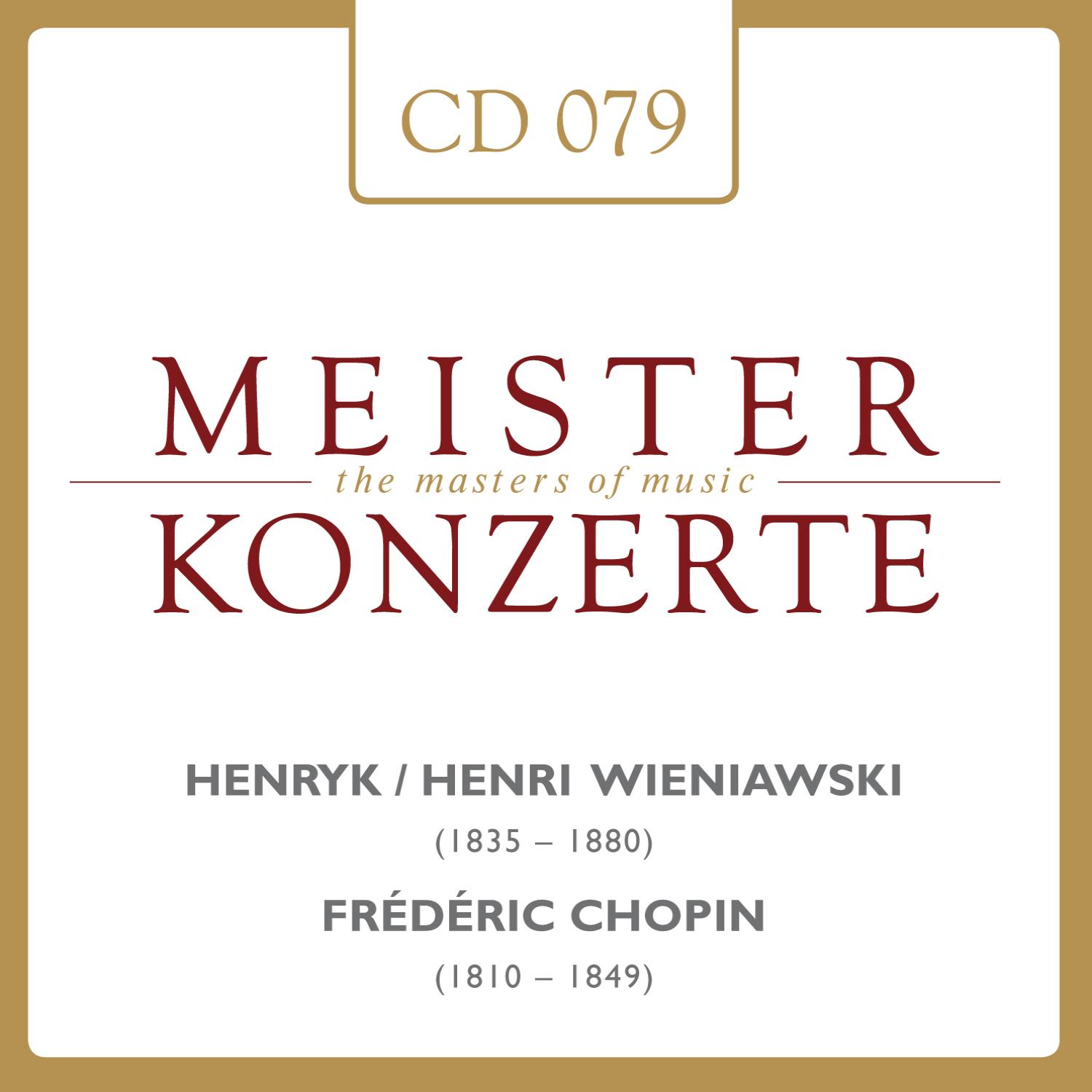 Henri Wieniawski  Fre de ric Chopin