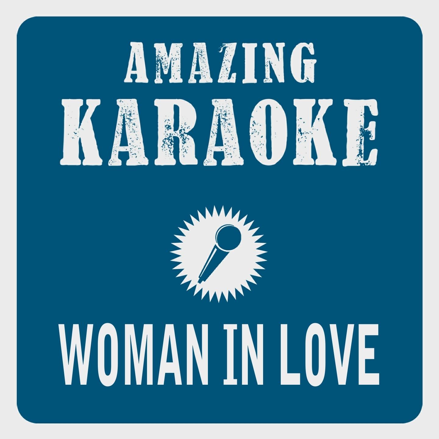 Woman in Love (Karaoke Version) (Originally Performed By Barbra Streisand)