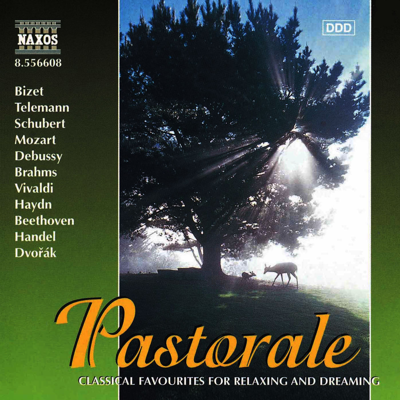 PASTORALE - Classical Favourites for Relaxing and Dreaming