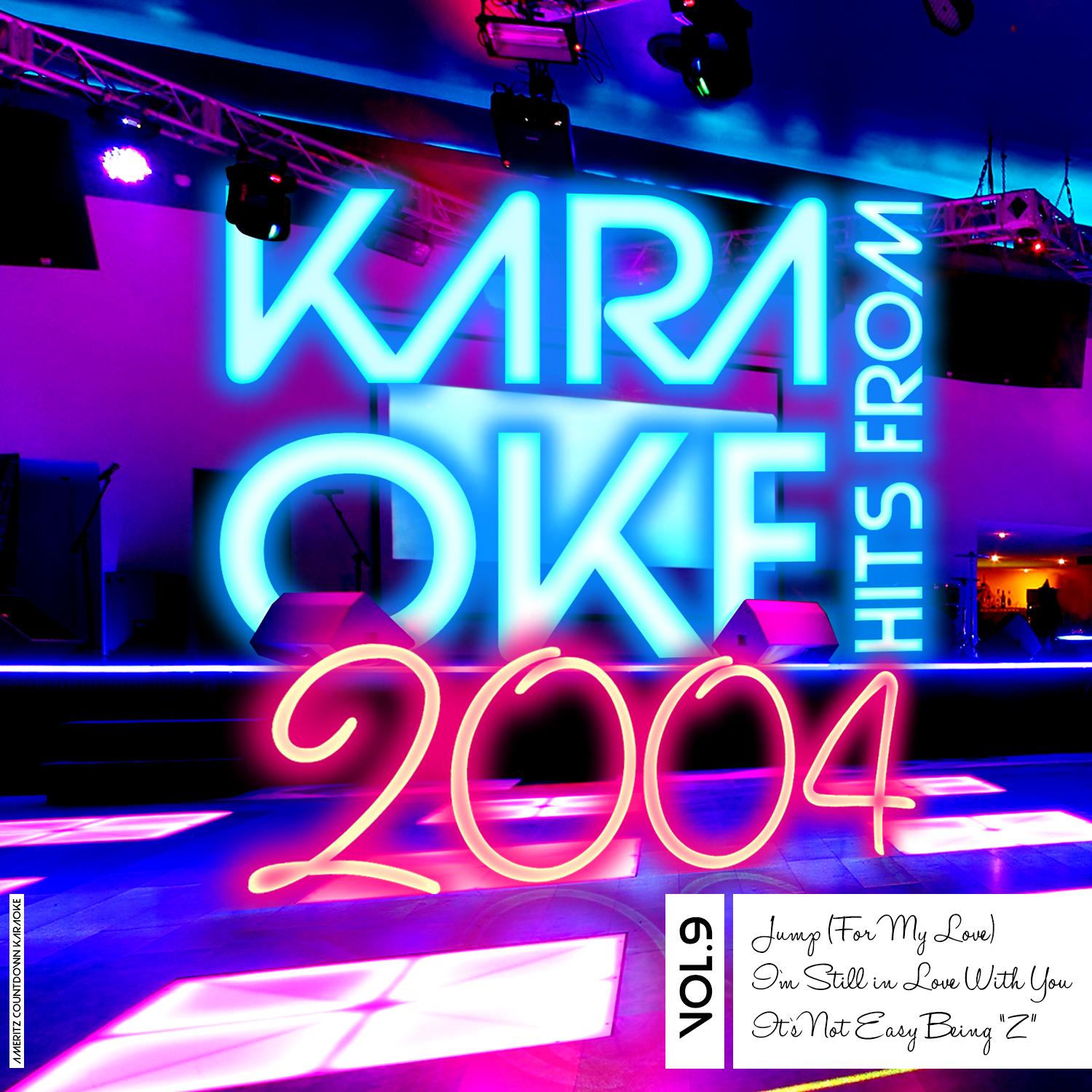 Karaoke Hits from 2004, Vol. 9