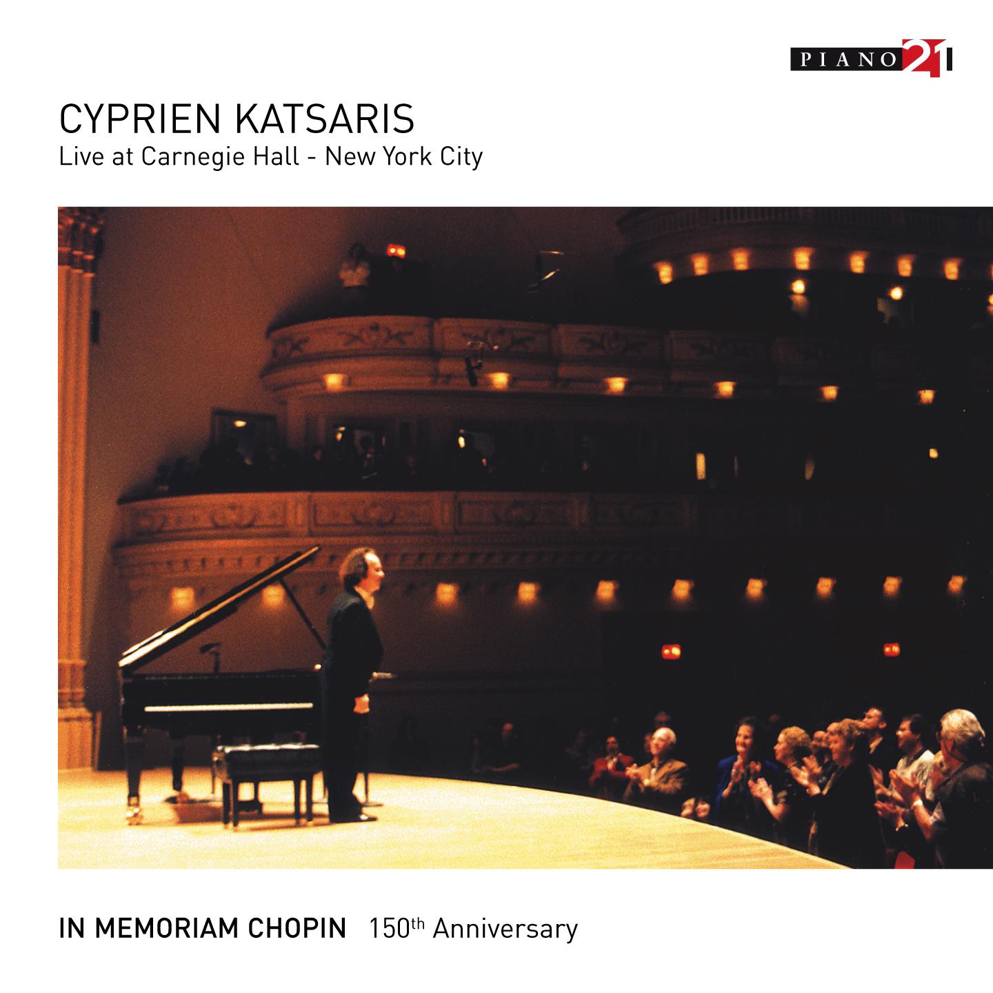 Live at Carnegie Hall, New York City - Vol. 1 (In Memoriam Chopin. 150th Anniversary)