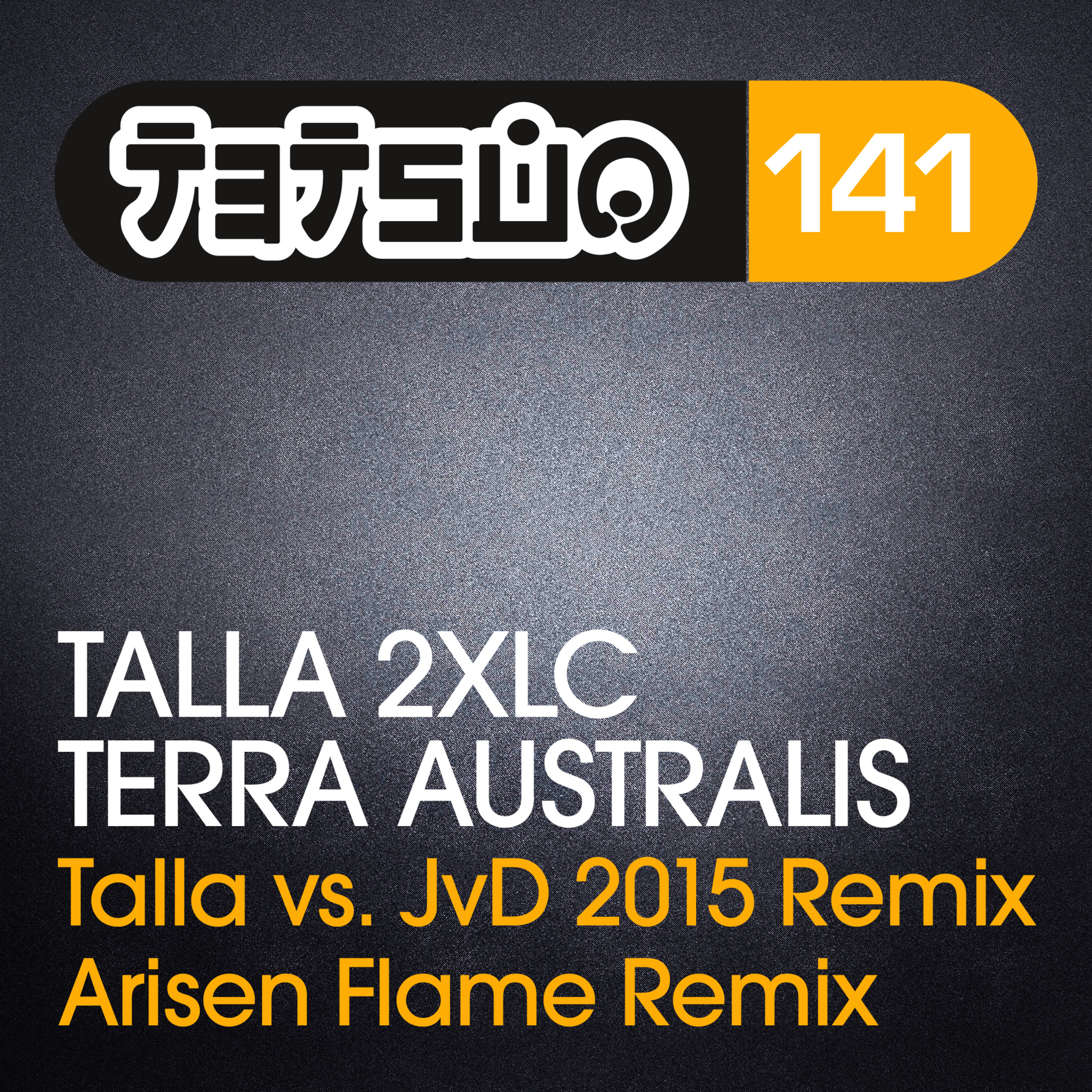 Terra Australis (Talla vs. JvD 2015 Mix Radio Edit)