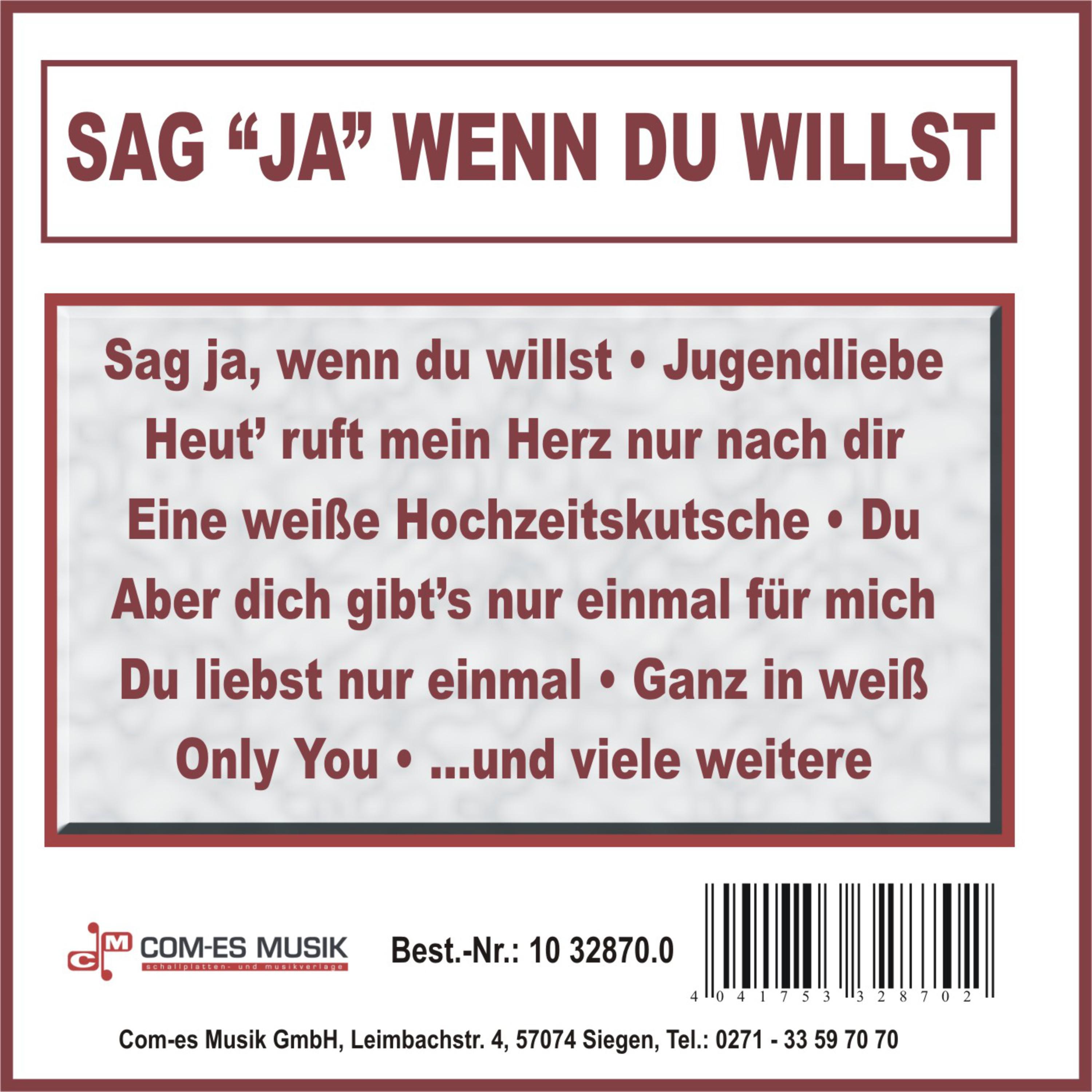 Sag "Ja" wenn du willst