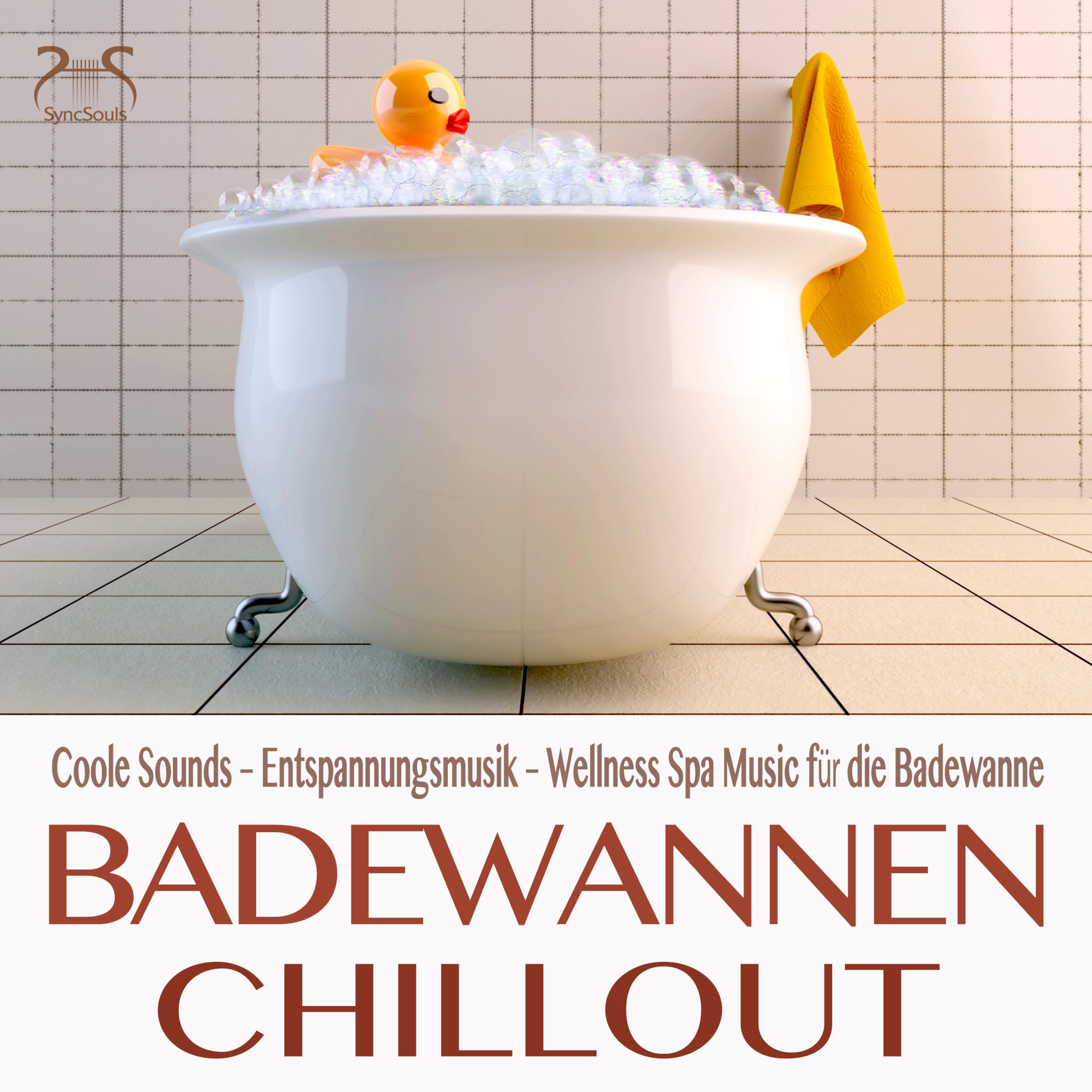 Badewannen Chillout  Coole Sounds  Entspannungsmusik  Wellness Spa Music fü r die Badewanne
