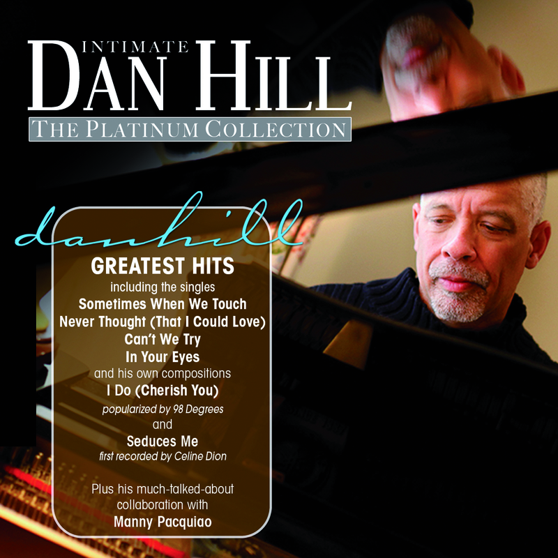 Intimate Dan Hill: The Platinum Collection
