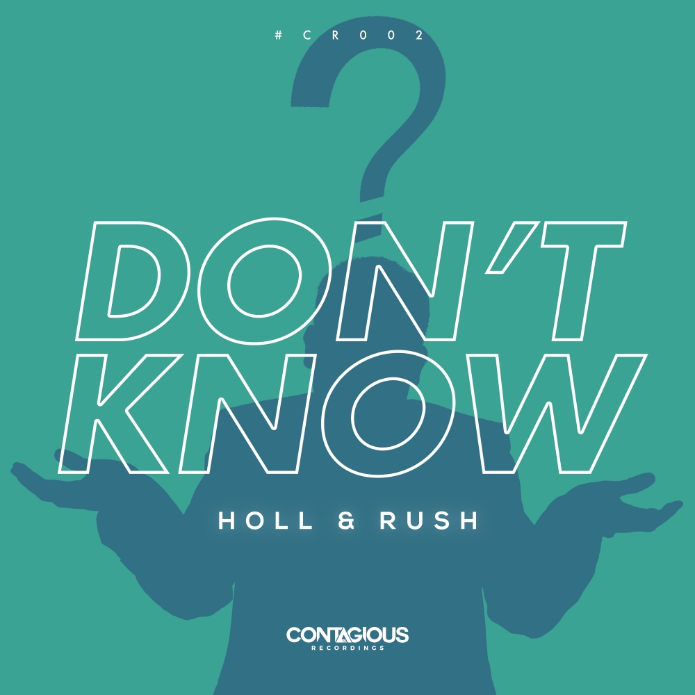 Don't Know (Original Mix)