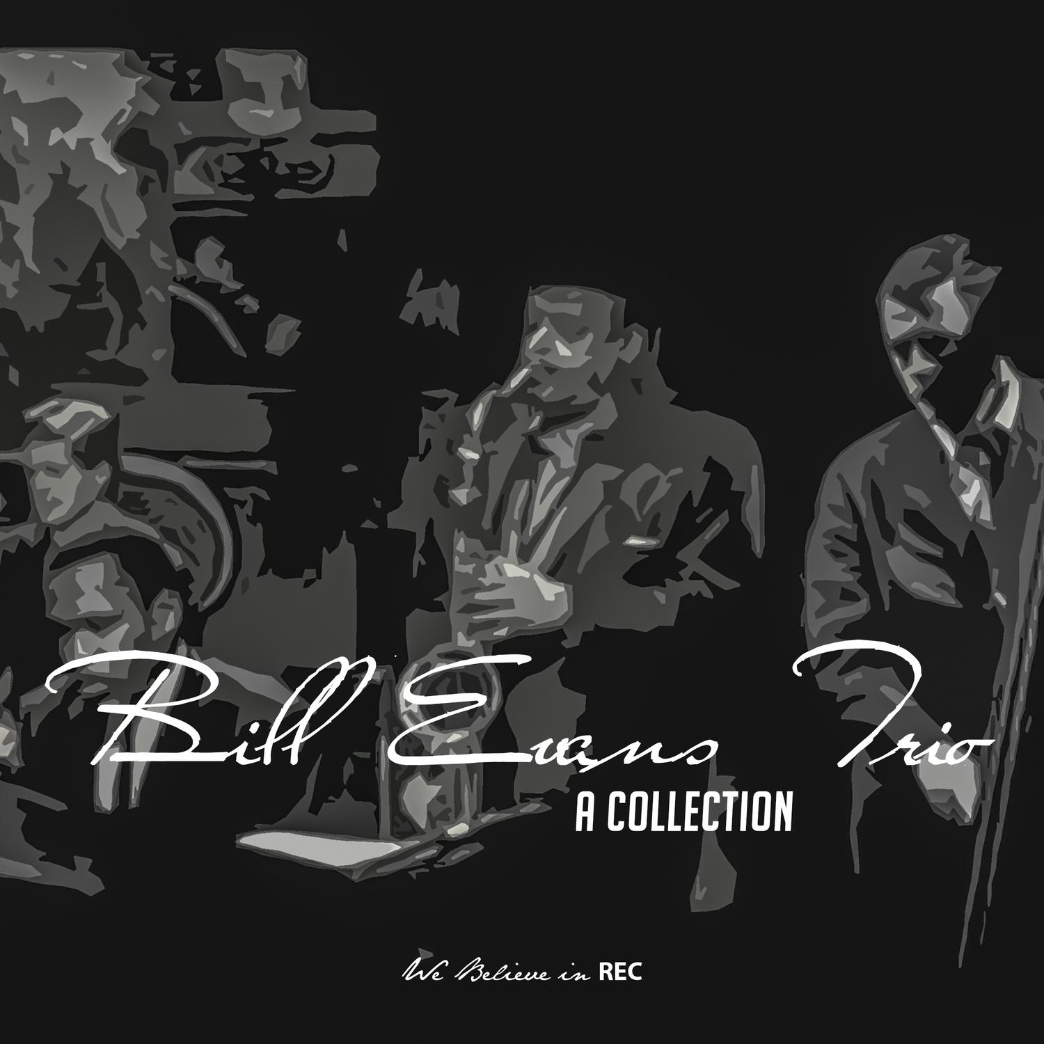 Bill Evans Trio - A Collection