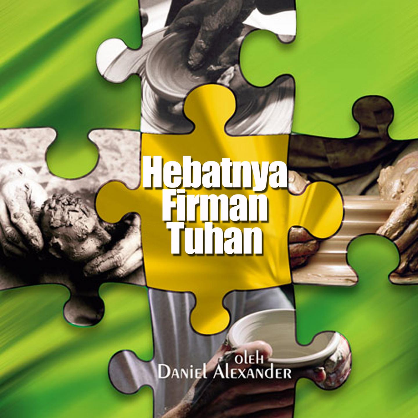 Hebatnya Firman Tuhan