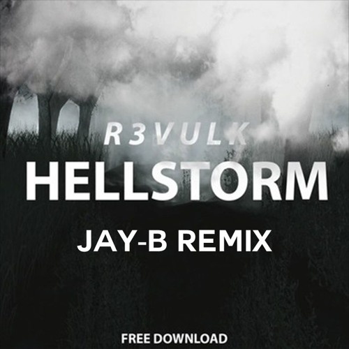 Hellstorm (Jay-B Remix)