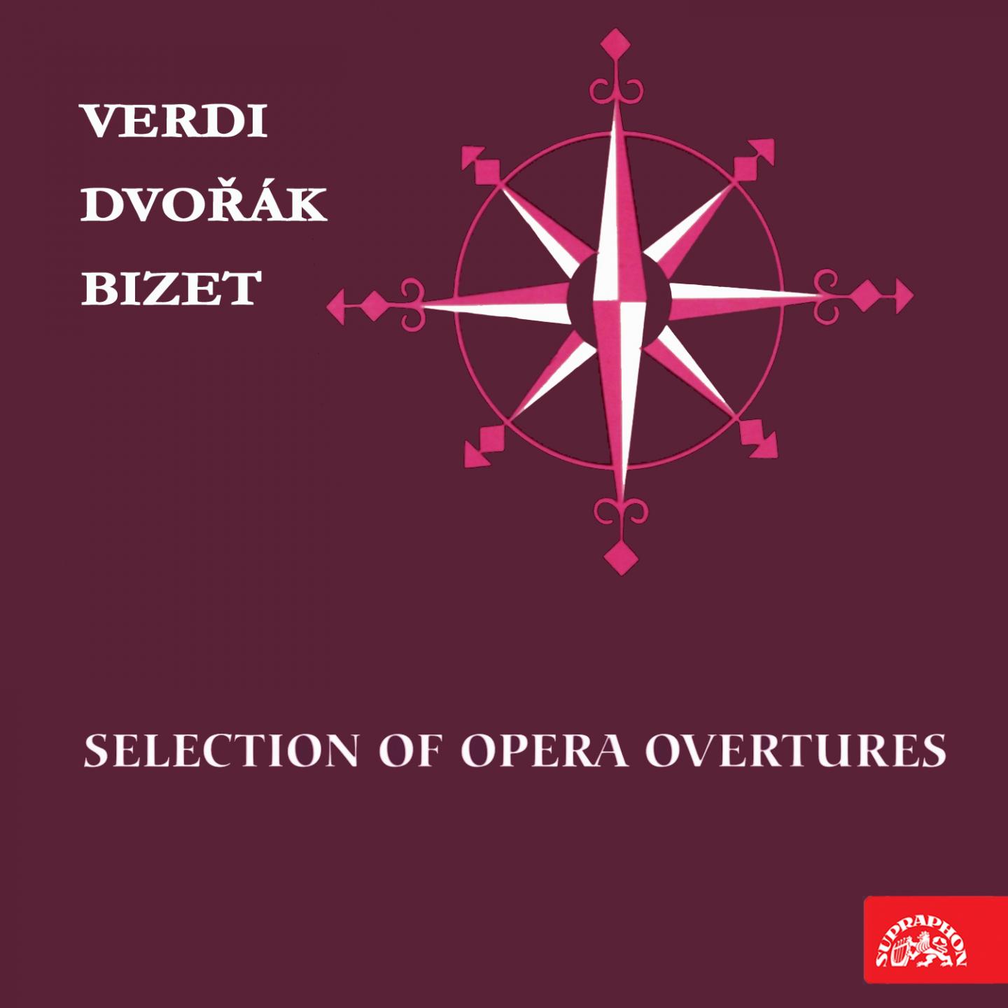 Verdi, Dvoa k, Bizet: Selection of Opera Overtures