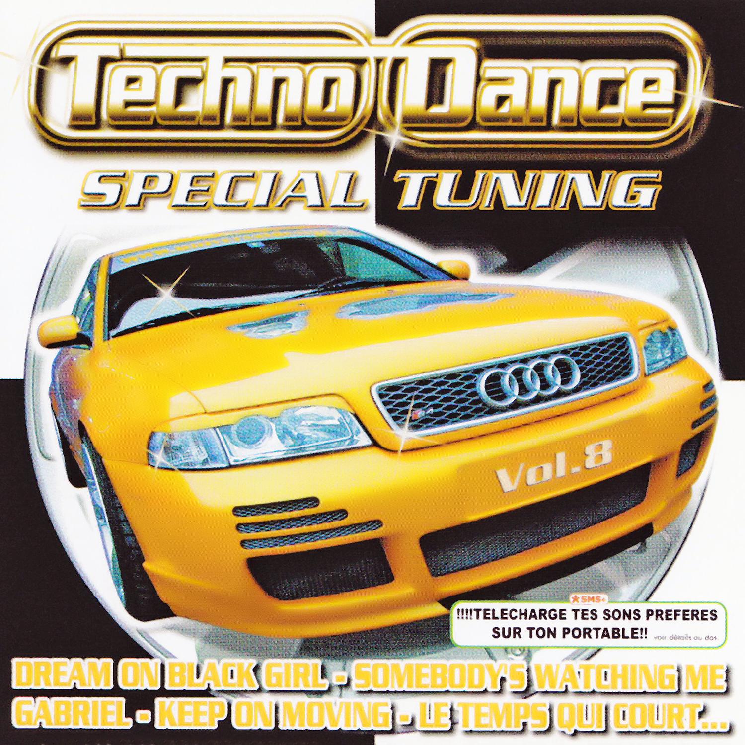 Spe cial Tuning Vol. 8 Les Gros Sons Techno Dance Pour Ta Voiture