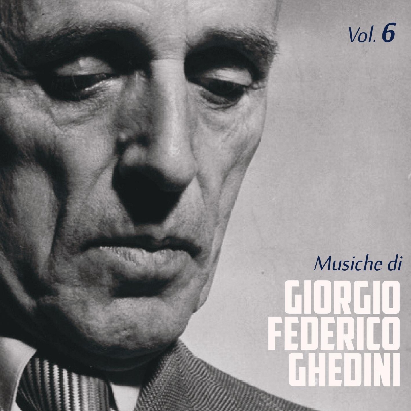Musiche di Giorgio Federico Ghedini, Vol. 6