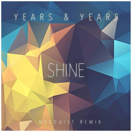 Shine (Lindequist Remix)