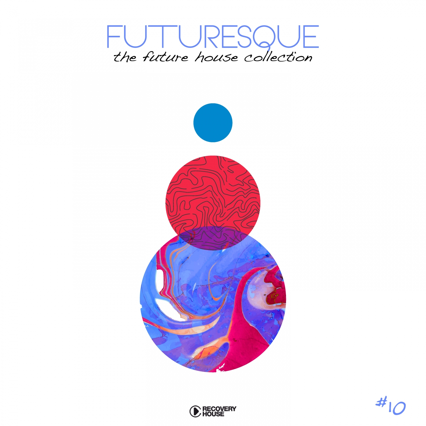 Futuresque - The Future House Collection, Vol. 10