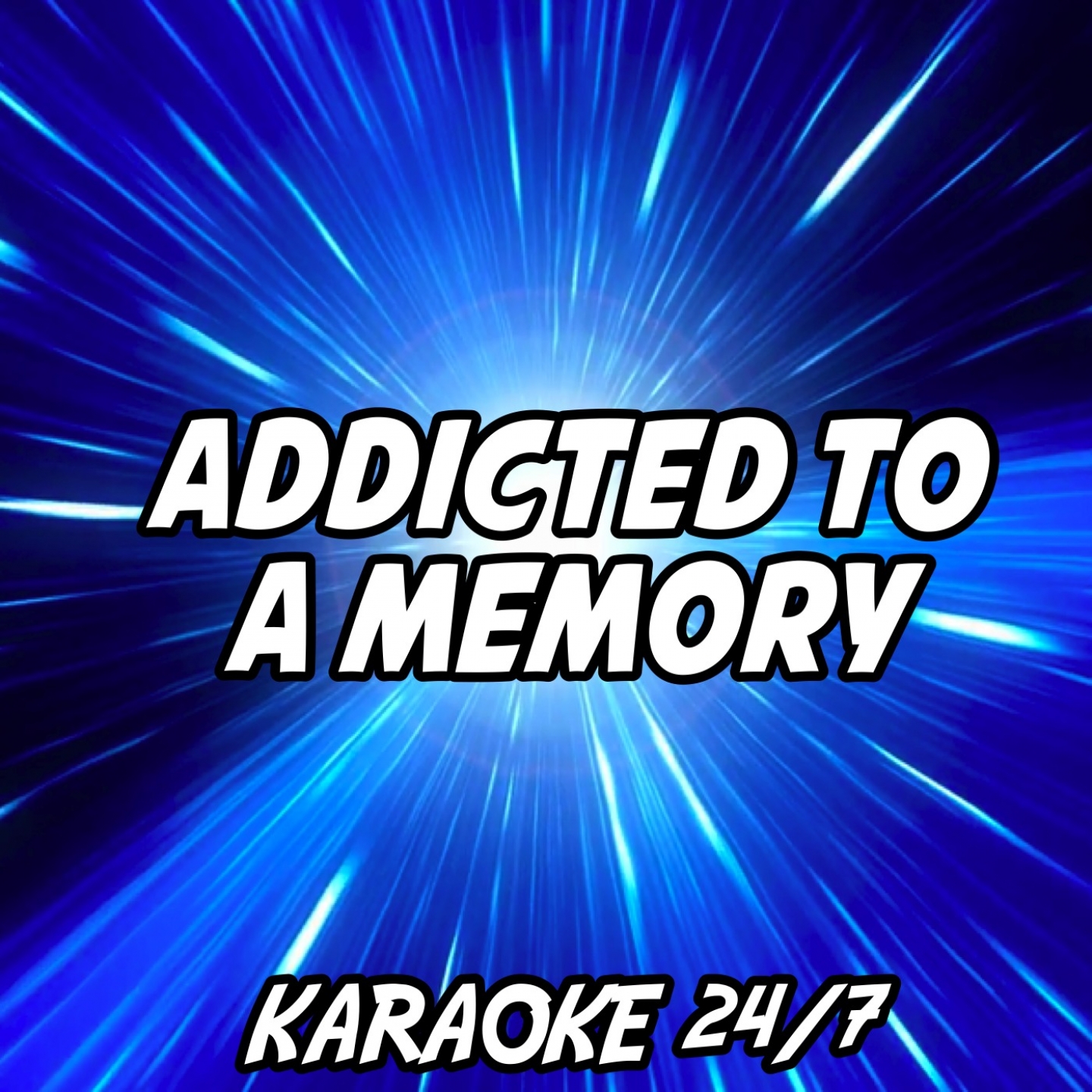 Addicted to a Memory (Karaoke Version Originally Performed By Zedd and Bahari)