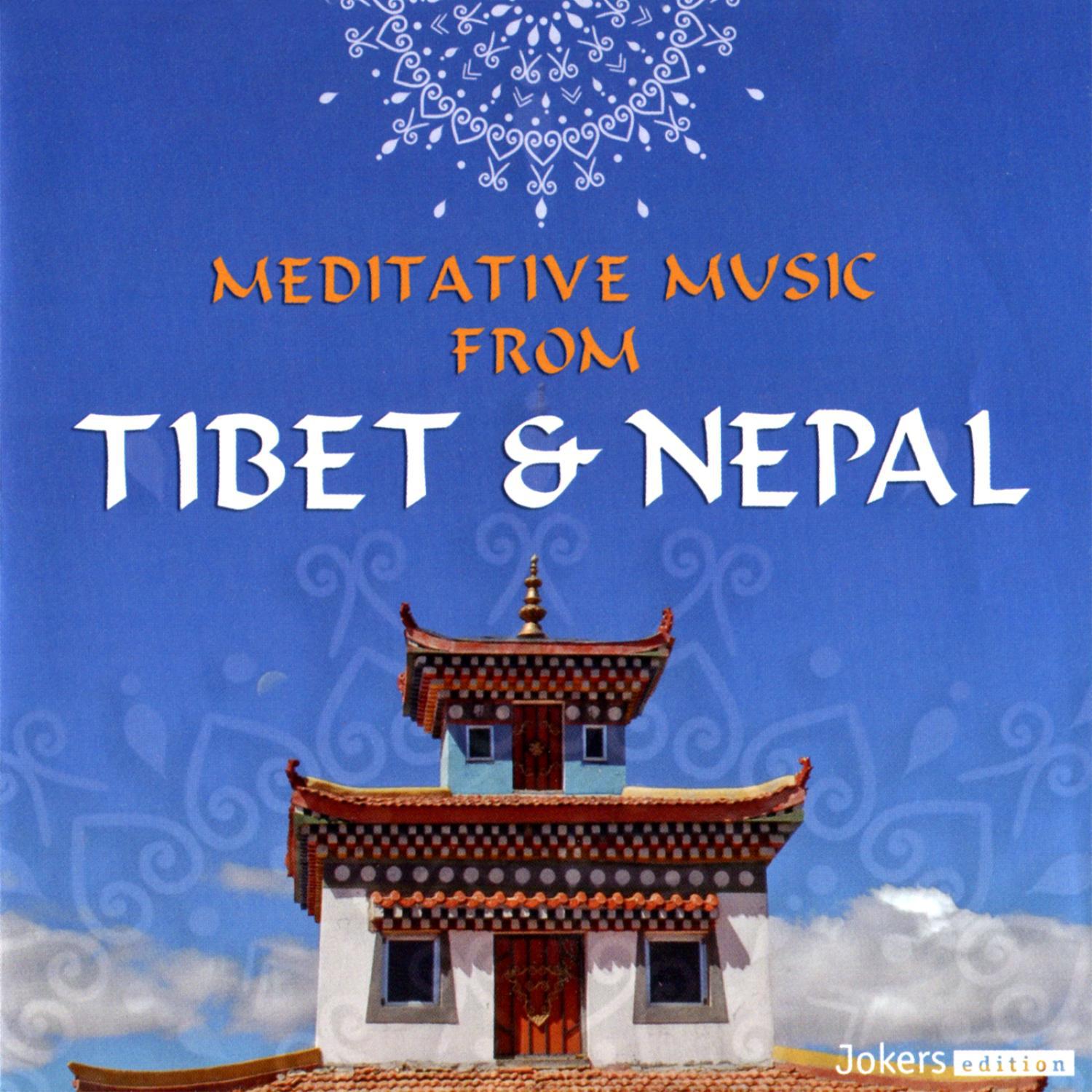 Meditative Music from Nepal & Tibet