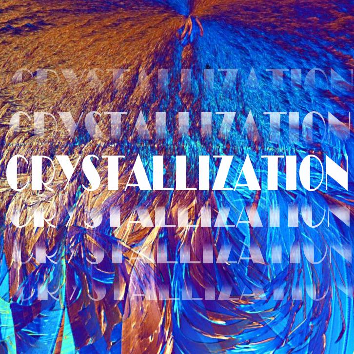 Crystallization