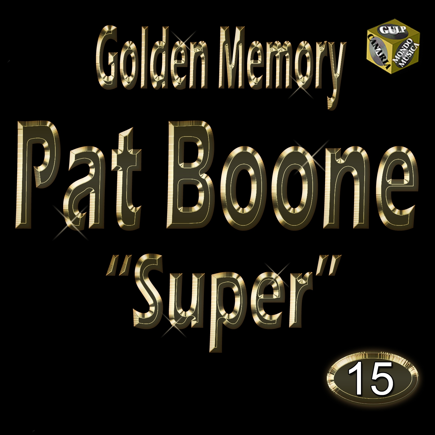 Golden Memory: Super Pat Boone, Vol. 15