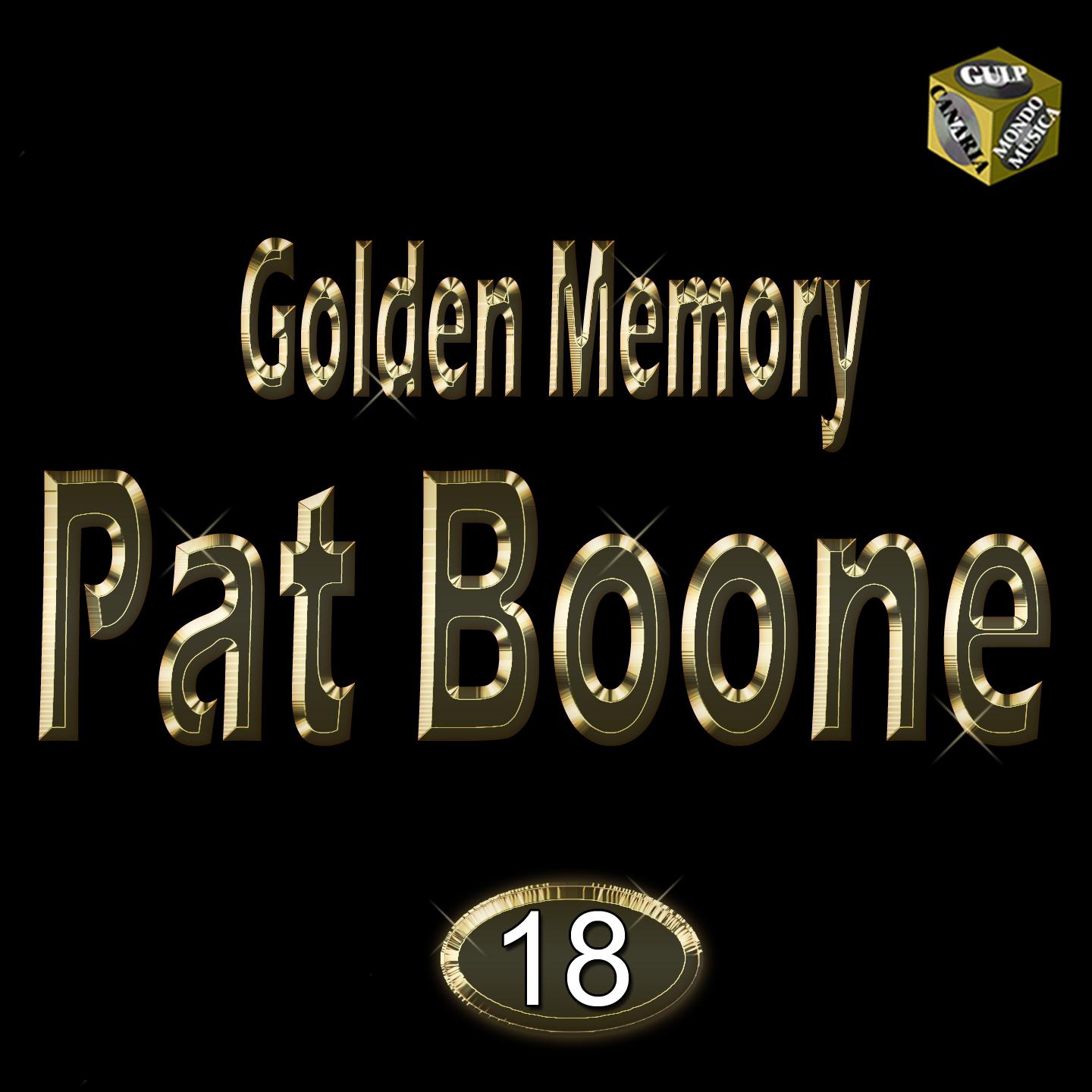 Golden Memory: Pat Boone, Vol. 18