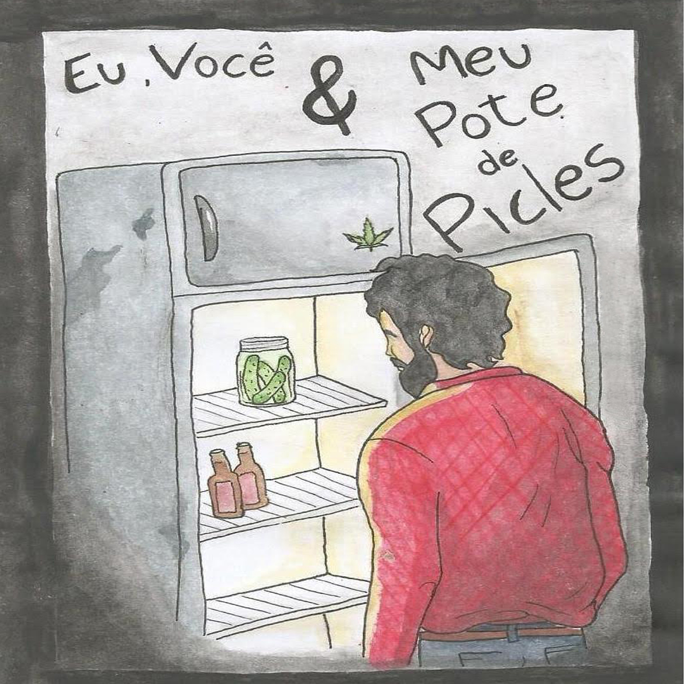 Eu, Voc  Meu Pote de Picles