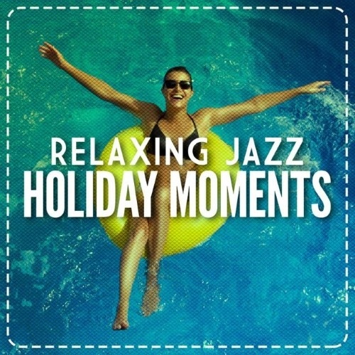 Islands In The Sun (Relaxing Jazz Holiday Moments)