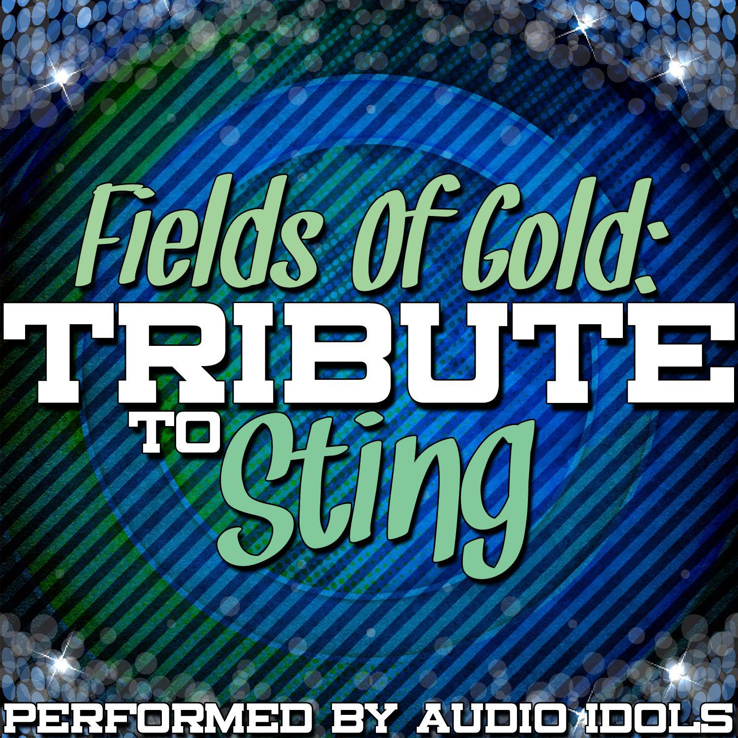 Fields of Gold: Tribute to Sting
