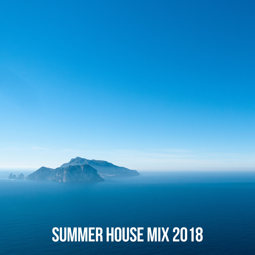 Summer House Mix 2018