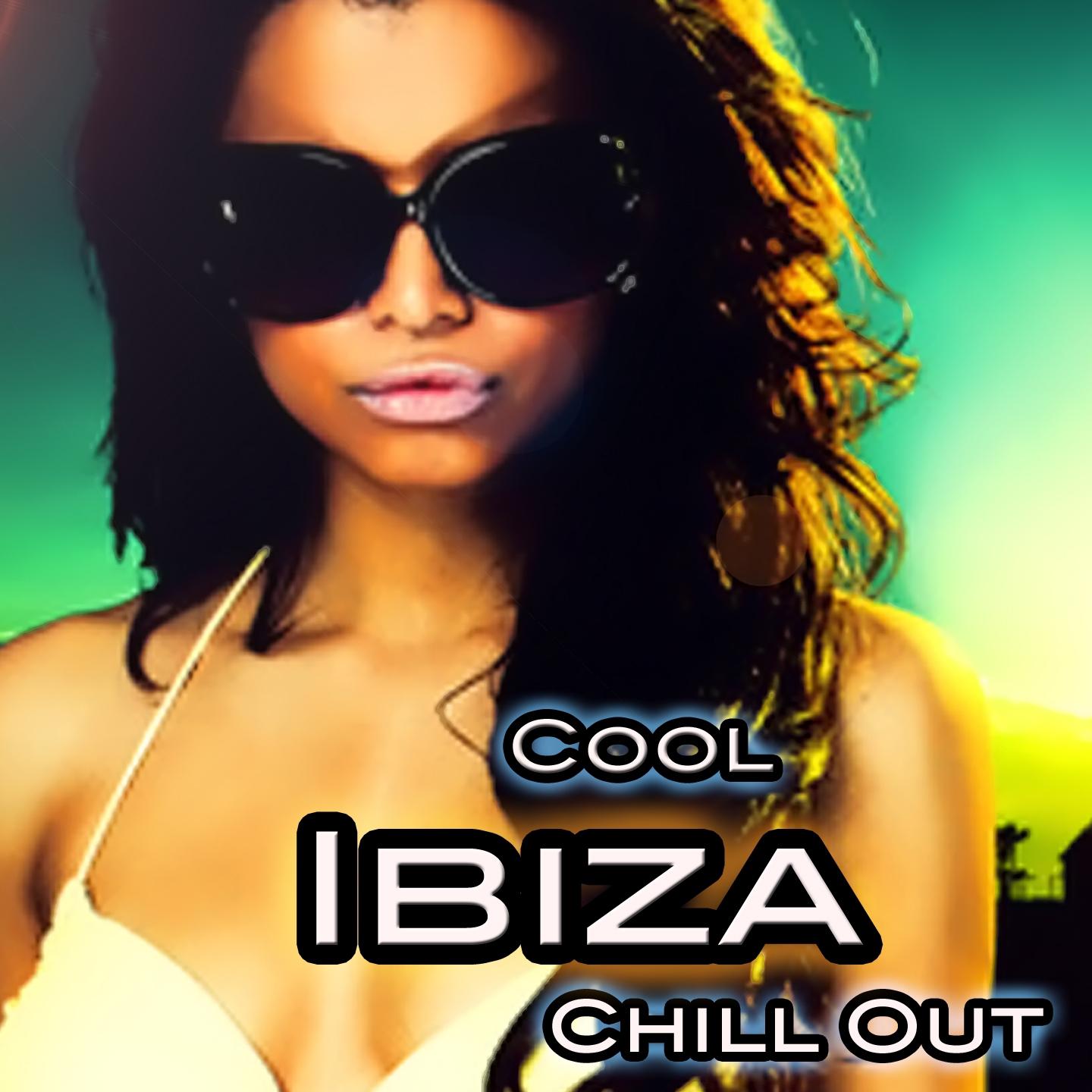 Cool Ibiza Chill Out