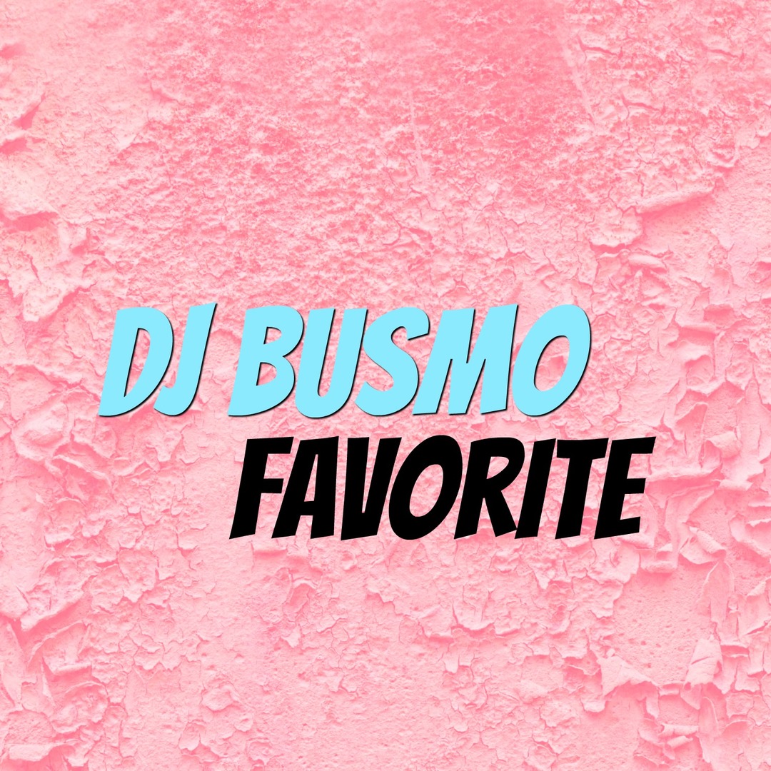 Favorite (Original Mix)