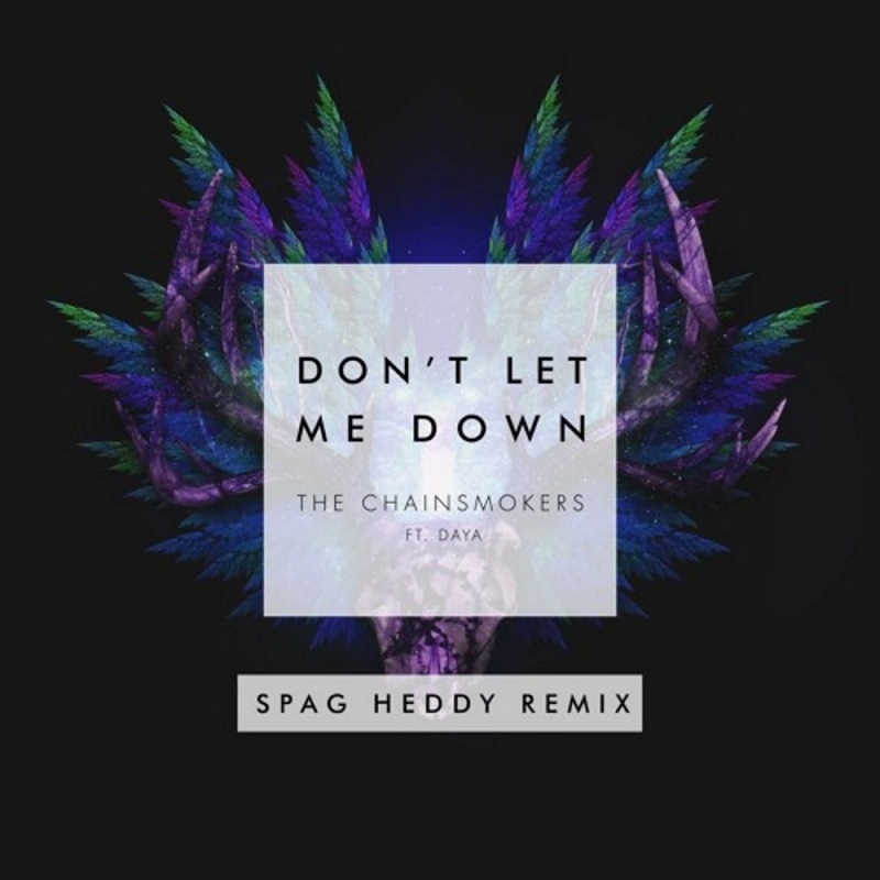 Don't Let Me Down (Spag Heddy Remix)