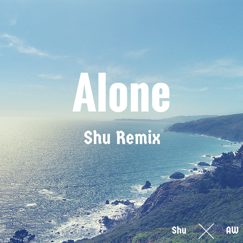 Alone (Shu Remix) - Instrumental