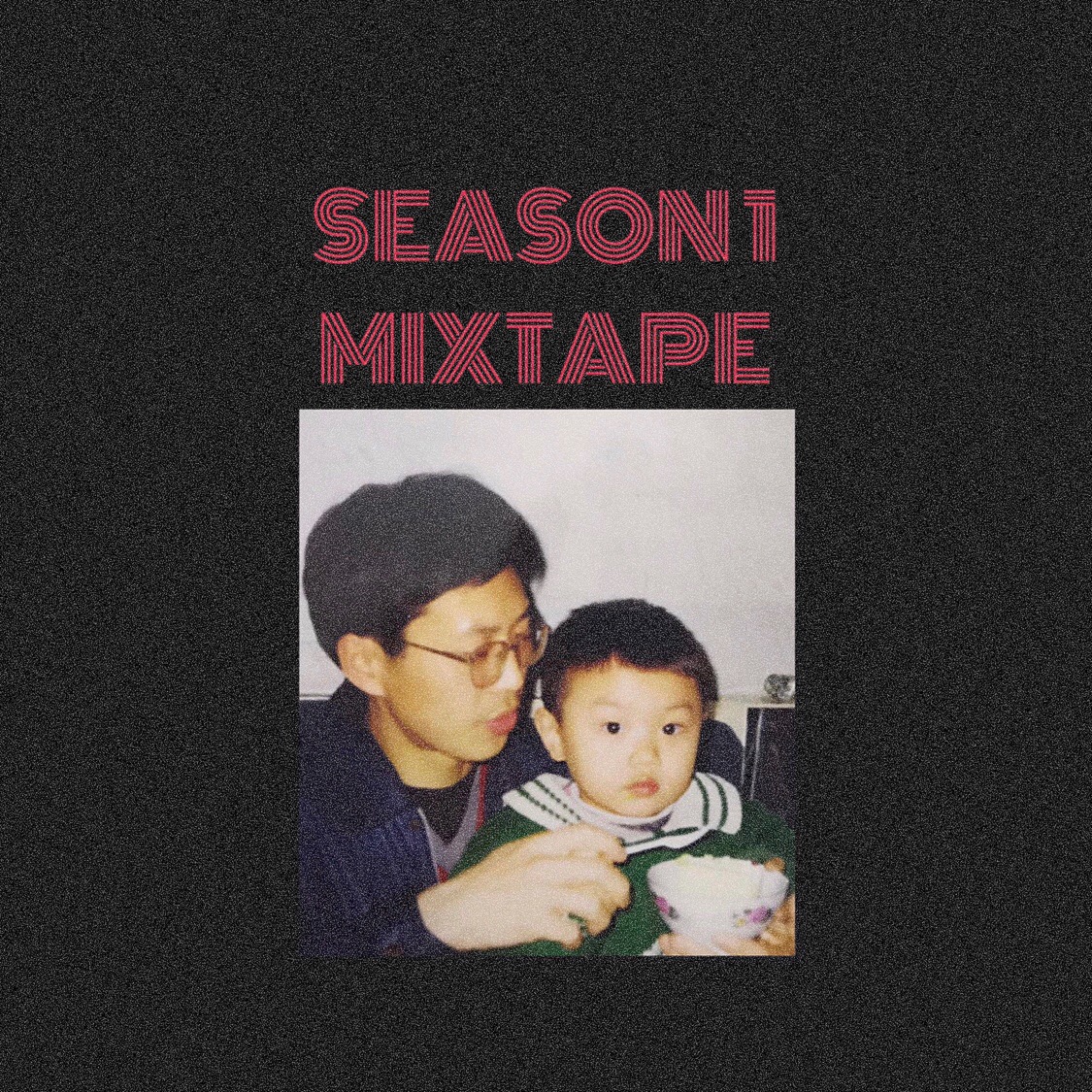 Season One Mixtape